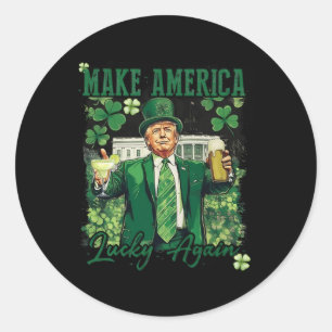 Amerika wieder glücklich machen Trump St Patricks Runder Aufkleber