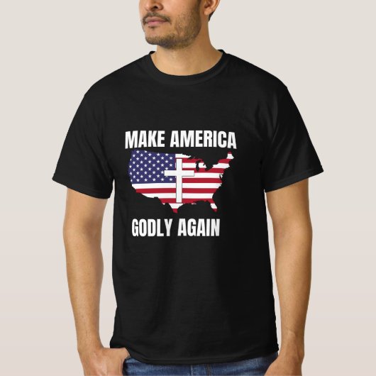 Amerika wieder gottmachen T-Shirt (Vorderseite)