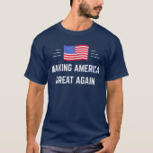 Amerika wieder groß machen T-Shirt (Vorderseite)