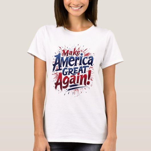 Amerika wieder groß machen T-Shirt (Vorderseite)