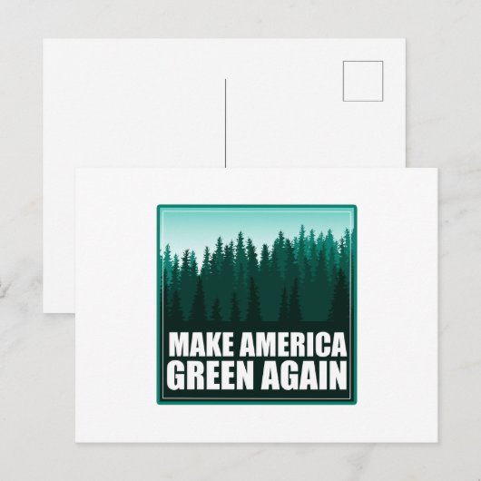 Amerika wieder grün machen postkarte (Vorne/Hinten)