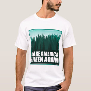 Amerika wieder grün machen T-Shirt