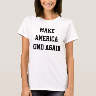 Amerika wieder gutmachen T-Shirt