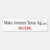 Amerika wieder in Texas - Secede - Autoaufkleber (Vorne)