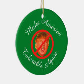 Amerika wieder PERSONALISIERT tolerierbar machen Keramikornament (Rechts)
