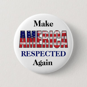 Amerika wieder respektieren button