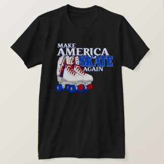 Amerika wieder Skate machen T-Shirt