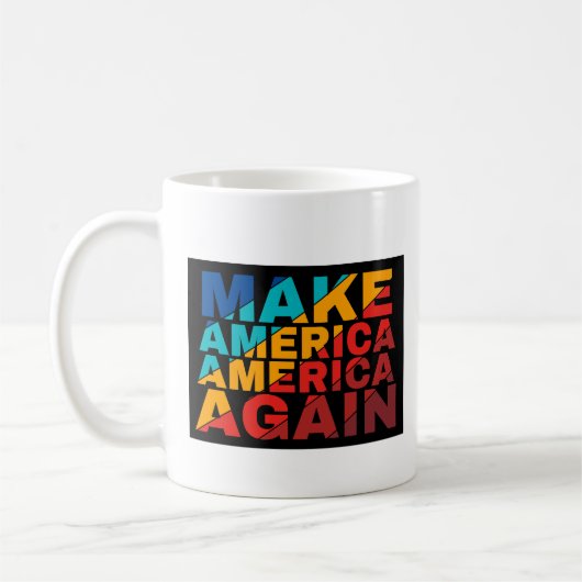 Amerika wieder zu machen kaffeetasse (Links)