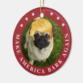 Amerika wieder zum Erliegen bringen | Ihr Haustier Keramik Ornament (Links)