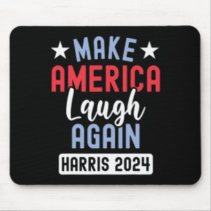 Amerika wieder zum Lachen bringen Präsident Kamala Mousepad