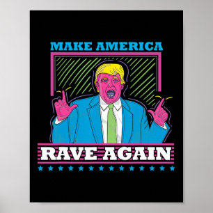 Amerika wieder zum Rave bringen Trump Edm Shirt Poster