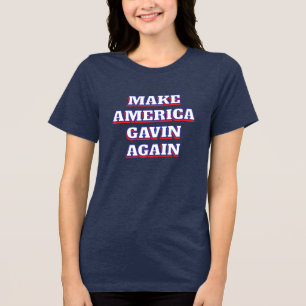 Amerika wieder zum Vorbild nehmen   Newsom Politic Tri-Blend Shirt