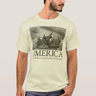 Amerika: Wir töten Sie in Ihrem Schlaf auf Christm T-Shirt