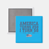 Amerika wird 250 Ich werde 50 1776 1976 2026 50. Magnet (Vorderseite/Rückseite)