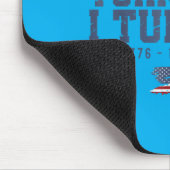 Amerika wird 250 Ich werde 50 1776 1976 2026 50. Mousepad (Ecke)