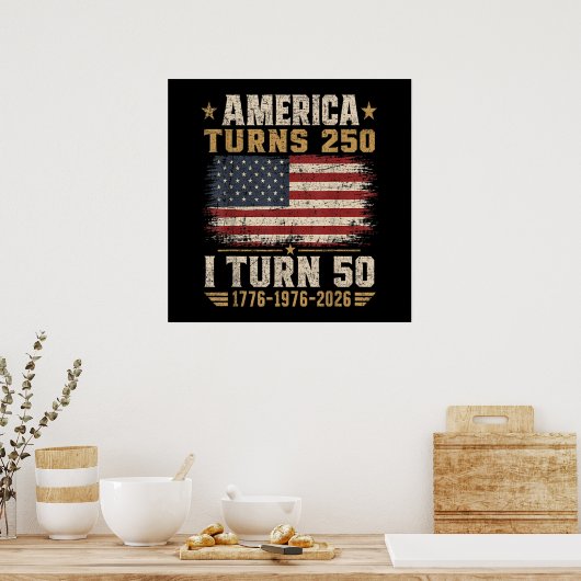 Amerika wird 250, ich werde 50 poster (Küche)