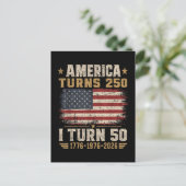 Amerika wird 250, ich werde 50 postkarte (Stehend Vorderseite)