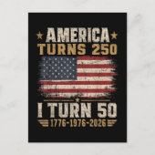 Amerika wird 250, ich werde 50 postkarte (Vorderseite)