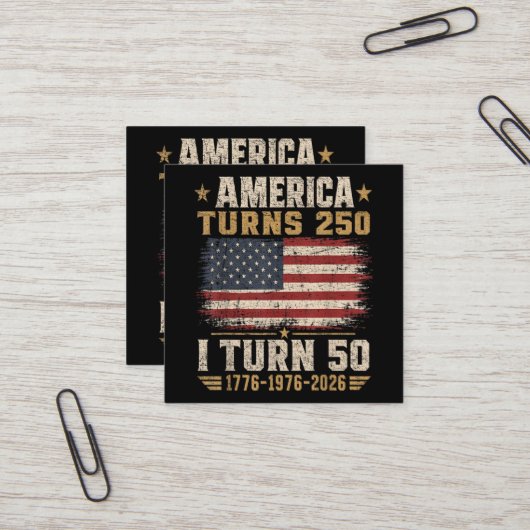 Amerika wird 250, ich werde 50 quadratische visitenkarte (Vorderseite/Rückseite Beispiel)