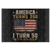 Amerika wird 250, ich werde 50 schneidebrett (Vorderseite)