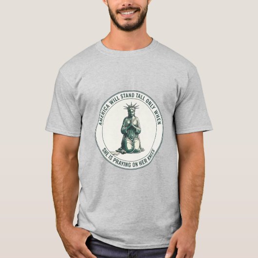 Amerika wird stolz dastehen Liberty T-Shirt (Vorderseite)