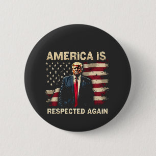 Amerika wird wieder respektiert Trump USA 4. Juli Button