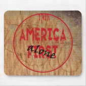 Amerika zuerst...... mousepad (Vorne)