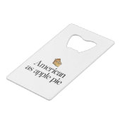 Amerikaner als Apfelkuchen Kreditkarten Flaschenöffner (Vorderseite Schrägansicht)