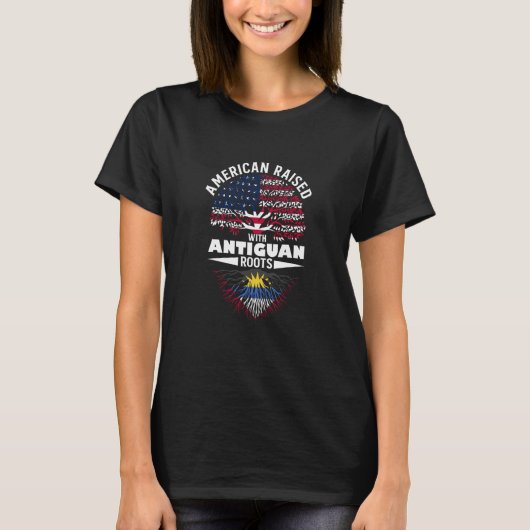 Amerikaner aufgewachsen mit antiguanischen Wurzeln T-Shirt (Vorderseite)