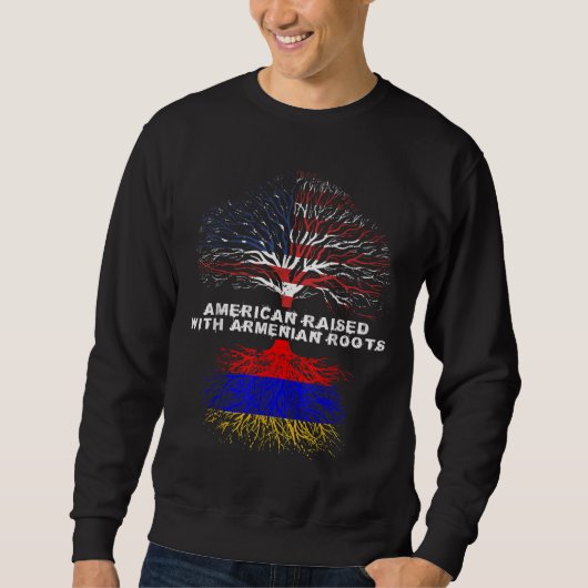 Amerikaner aufgewachsen mit Armenien-Wurzeln Armen Sweatshirt (Vorderseite)