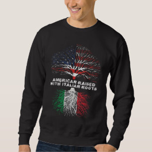 Amerikaner aufgewachsen mit Italienisch Roots Ital Sweatshirt