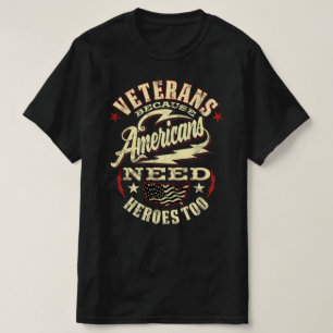 Amerikaner brauchen auch Helden T-Shirt