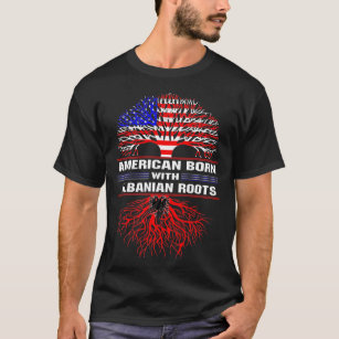 Amerikaner Geboren mit albanischen Rooten T-Shirt