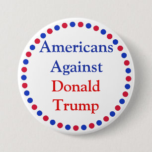 Amerikaner gegen Donald Trump Button