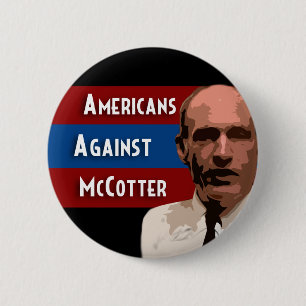 Amerikaner gegen McCotter Button