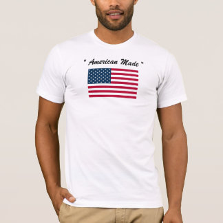 Amerikaner gemacht T-Shirt
