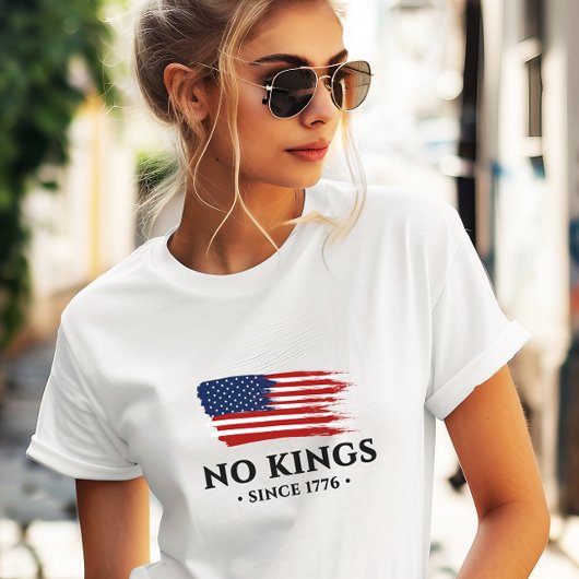 Amerikaner keine Könige seit 1776 politischer Prot T-Shirt