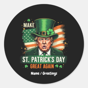 Amerikaner machen St. Patrick's Day wieder groß Tr Runder Aufkleber