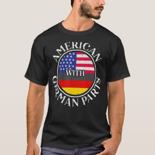 Amerikaner mit deutschem Teil USA Deutschland Von  T-Shirt