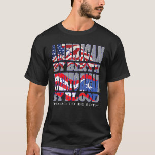 Amerikaner nach Geburt Puerto Rico nach Blut stolz T-Shirt