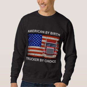 Amerikaner nach Geburt Sweatshirt