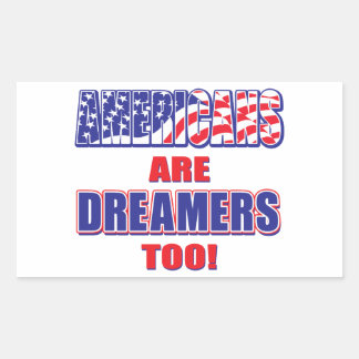 Amerikaner sind Träumer Rechteckiger Aufkleber