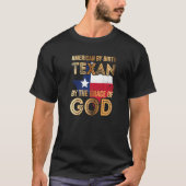 Amerikaner von Geburt Texan von der Gnade Gottes T-Shirt (Vorderseite)