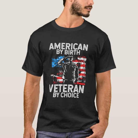 Amerikaner von Geburt Veteran von Choice Patriot V T-Shirt (Vorderseite)