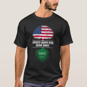 Amerikanisch gewachsen mit arabischen Wurzeln Saud T-Shirt