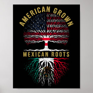 Amerikanisch gewachsene mexikanische Wurzeln Mexic Poster