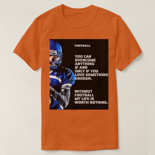 amerikanisch können Sie alles überwinden, wenn und T-Shirt (Design vorne)