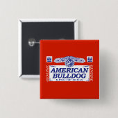 Amerikanische Bulldogge Button (Vorne & Hinten)