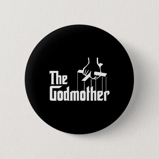 Amerikanische Clics Godmutter Der Film Not Mutter Button (Vorderseite)