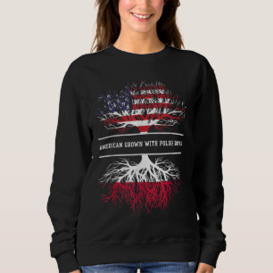 Amerikanische Erbschaft mit polnischen Wurzeln Pol Sweatshirt
